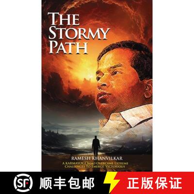 【3-4周达】The Stormy Path: A Karmayogi Who Overcame Extreme Challenges To Emerge Victorious [9788197306068]