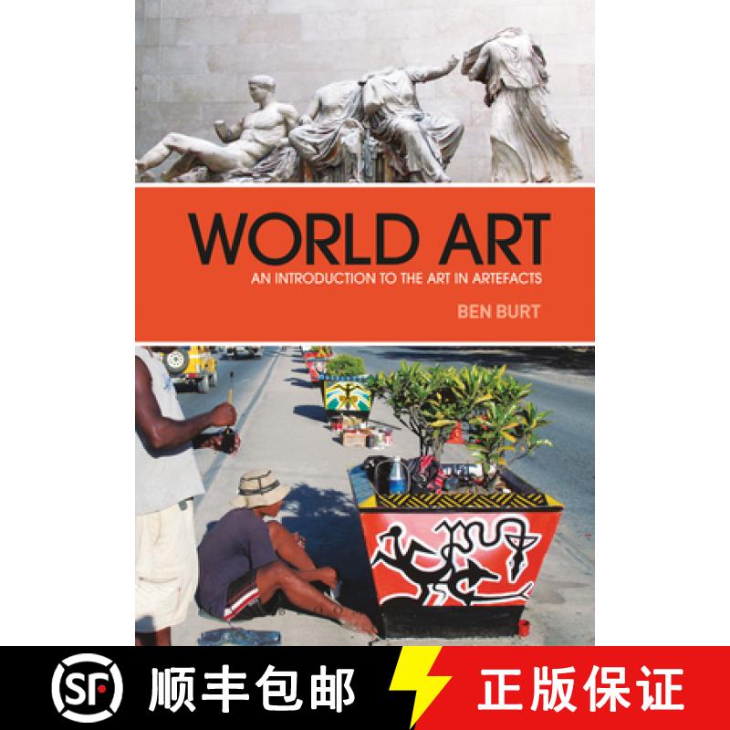 【3-4周达】World Art : An Introduction to the Art in Artefacts [9781847889447]