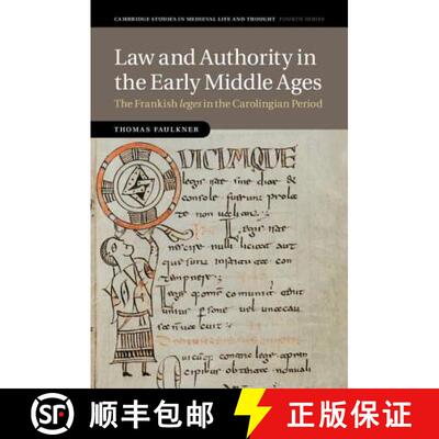 【3-4周达】Law and Authority in the Early Middle Ages: The Frankish leges in the Carolingian Period -... [9781107084919]