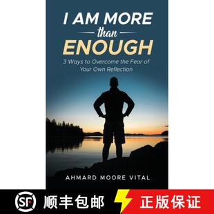 【3-4周达】I Am More Than Enough: 3 Ways to Overcome the Fear of Your Own Reflection [9781733808002]