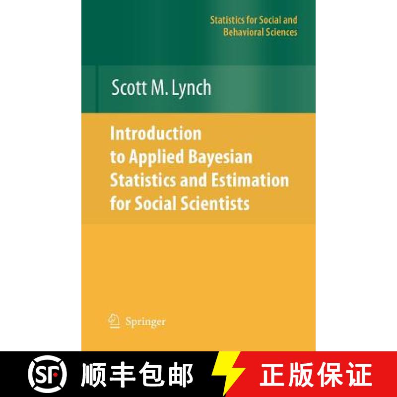 【4周达】Introduction to Applied Bayesian Statistics and Estimation for Social Scientists [9781441924346]