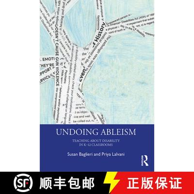 【3-4周达】Undoing Ableism: Teaching About Disability in K-12 Classrooms [9781138545595]