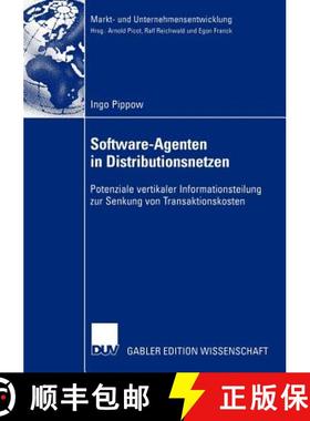 【3-4周达】Software-Agenten in Distributionsnetzen : Potenziale vertikaler Informationsteilung zur Se... [9783824480258]
