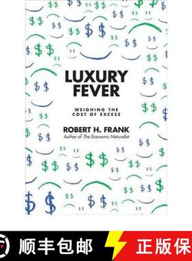 【3-4周达】Luxury Fever: Weighing the Cost of Excess [9780691146935]