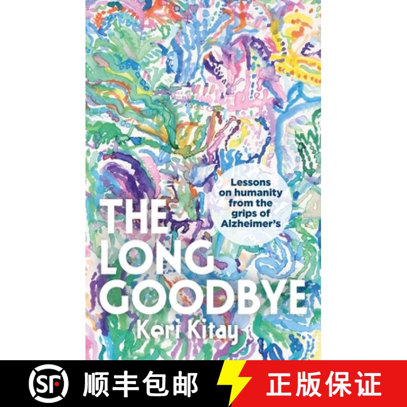 【3-4周达】Long Goodbye: Lessons on humanity from the grips of Alzheimer’s [9780733651281]