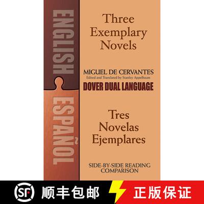 预订 Three Exemplary Novels/Tres novelas ejemplares: A Dual-Language Book [9780486451527]