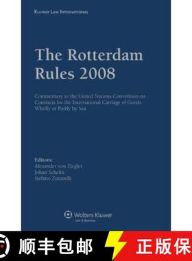 预订 The Rotterdam Rules 2008 : Commentary to the United Nations Convention on Contracts for the Inte... [9789041131485]