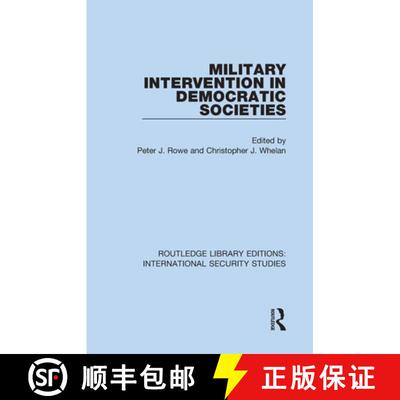 【3-4周达】精装 Military Intervention in Democratic Societies [9780367713560]