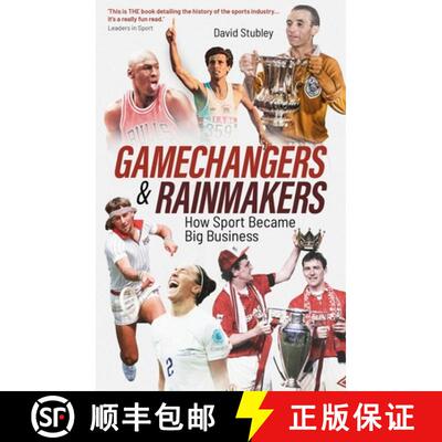 【3-4周达】Gamechangers and Rainmakers: How Sport Became Big Business [9781801509305]