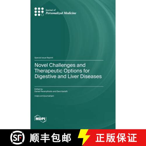 【3-4周达】精装 Novel Challenges and Therapeutic Options for Digestive and Liver Diseases [9783725855056]