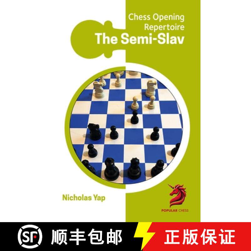 预订 Semi-Slav: Chess Opening Repertoire [9781836840046]