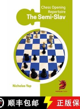 【3-4周达】Semi-Slav: Chess Opening Repertoire [9781836840046]