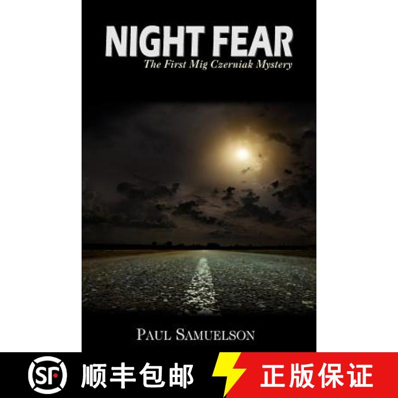 【3-4周达】Night Fear: The First Mig Czerniak Mystery [9780578112879]