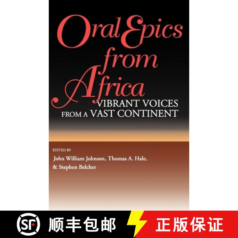 【3-4周达】Oral Epics from Africa: Vibrant Voices from a Vast Continent [9780253211101]