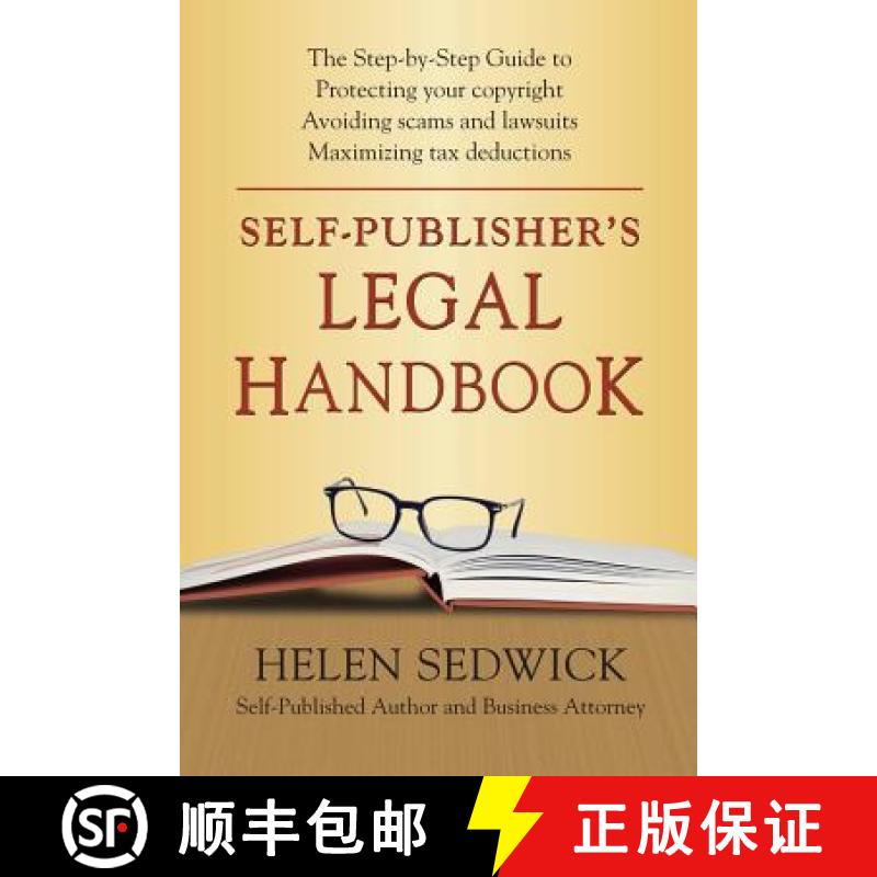 【2-3周达】Self-Publisher's Legal Handbook: The Step-by-Step Guide to the Legal Issues of Self-Publis... [9780988302150]