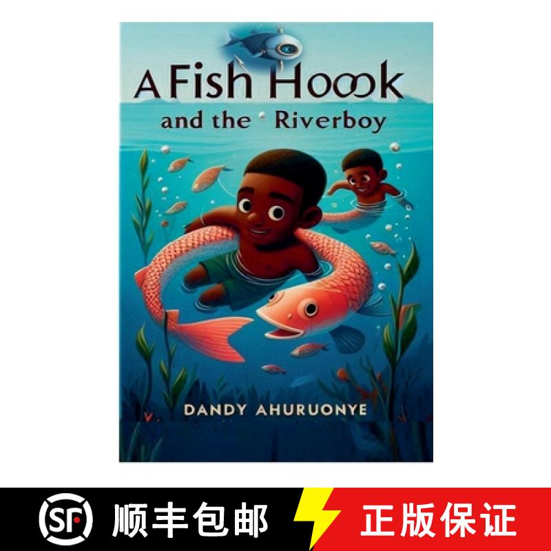 【3-4周达】A Fish hook and The Riverboy [9798227518507]