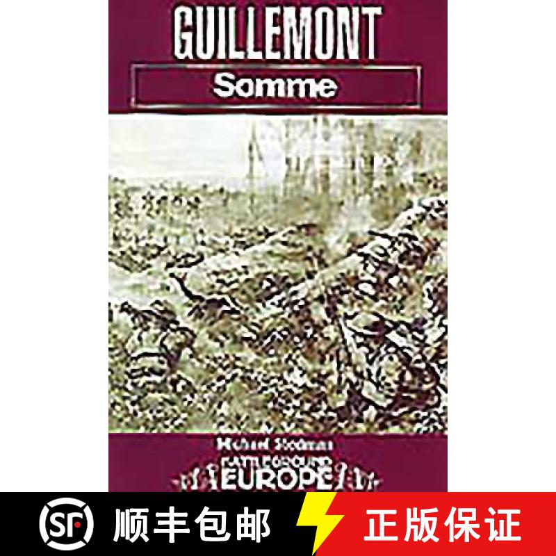 【3-4周达】Guillemont: Somme: Somme [9780850525915]