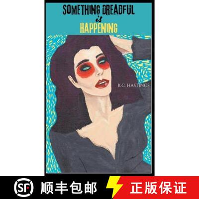 【3-4周达】Something Dreadful is Happening [9798230288268]