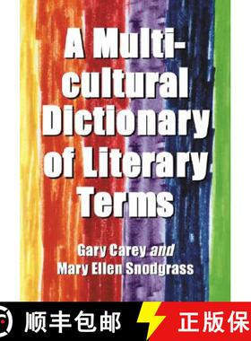 【3-4周达】A Multicultural Dictionary of Literary Terms [9780786429509]