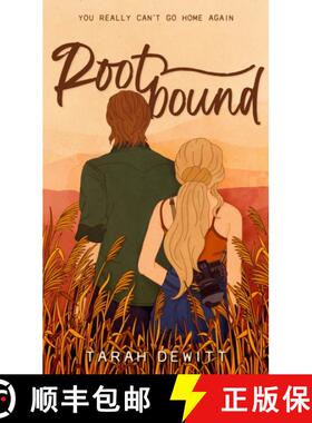 【3-4周达】Rootbound : A spicy, swoony, grumpy/sunshine country romance [9780349438955]