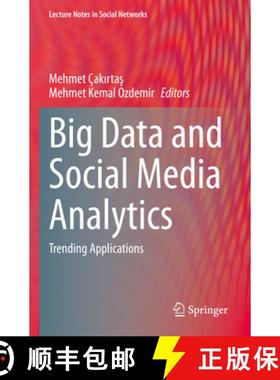 【3-4周达】Big Data and Social Media Analytics: Trending Applications [9783030670467]