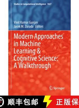 【3-4周达】Modern Approaches in Machine Learning & Cognitive Science: A Walkthrough [9783030966362]
