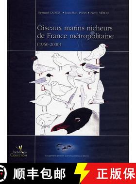 预订 Oiseaux Marins Nicheurs de France Métropolitaine (1960-2000) [9782914817035]