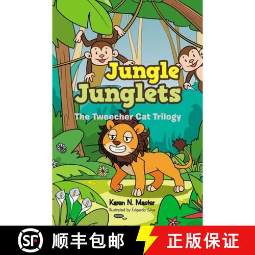 【3-4周达】Jungle Junglets: The Tweecher Cat Trilogy [9781387551453]
