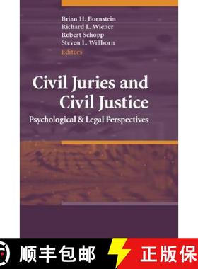 【3-4周达】Civil Juries and Civil Justice : Psychological and Legal Perspectives [9780387744889]