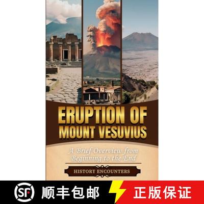 【3-4周达】Eruption of Mount Vesuvius: A Brief Overview from Beginning to the End [9798348259082]