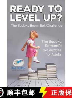 【3-4周达】Ready to Level Up? The Sudoku Brown Belt Challenge | The Sudoku Samurai's 240 Puzzles for ... [9781541942110]