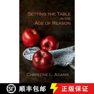 【3-4周达】Setting the Table in the Age of Reason [9781304486165]