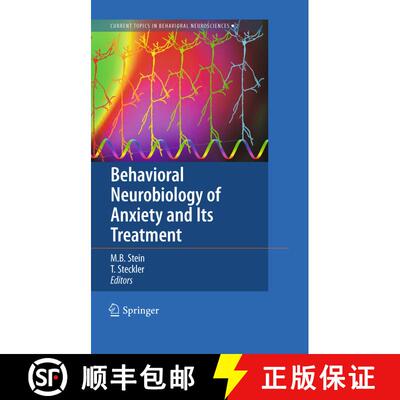 【3-4周达】精装 Behavioral Neurobiology of Anxiety and Its Treatment [9783642029110]