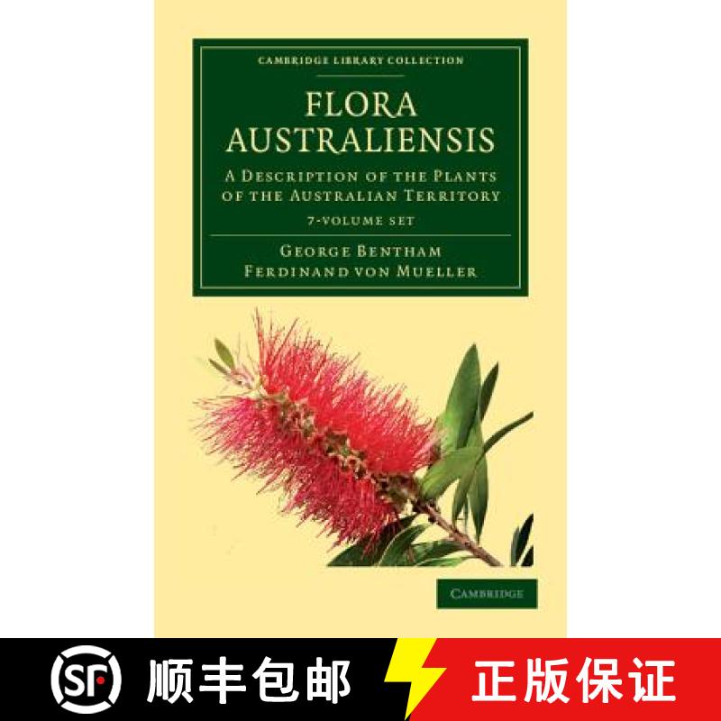 【3-4周达】Flora Australiensis 7 Volume Set: A Description of the Plants of the Australian Territory ... [9781108037457]