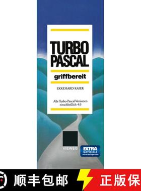 【3-4周达】Turbo-Pascal Griffbereit: Alle Turbo-Pascal-Versionen Einschließlich 4.0 [9783528046064]