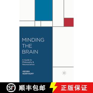 【3-4周达】Minding the Brain : A Guide to Philosophy and Neuroscience [9780230283558]