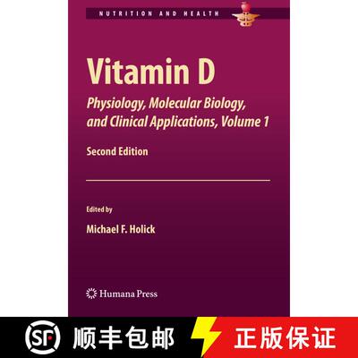 【3-4周达】Vitamin D: Physiology, Molecular Biology, and Clinical Applications, Volume 1 (Second Edit... [9781461460480]