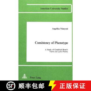 Benn Consistency Phenotype Poetry 预订 Lyric Study Views Gottfried 9780820400112