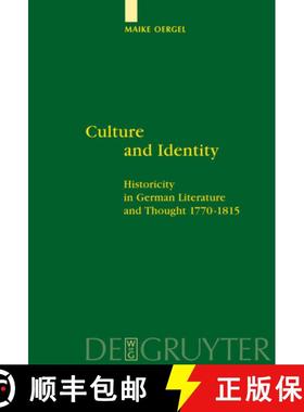 预订 Culture and Identity: Historicity in German Literature and Thought 1770-1815 [9783110189339]