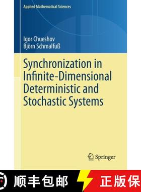 【3-4周达】Synchronization in Infinite-Dimensional Deterministic and Stochastic Systems [9783030470937]