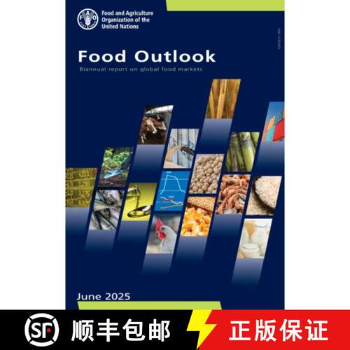 【3-4周达】Food Outlook – Biannual Report on Global Food Markets (June 2025) [9789251398791]