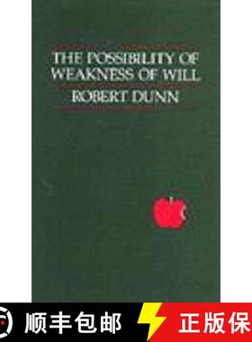 【3-4周达】The Possibility of Weakness of Will [9780915145997]