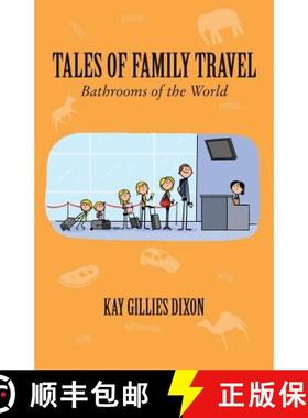 预订 Tales of Family Travel: Bathrooms of the World [9781935925804]