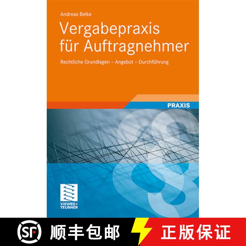 【3-4周达】Vergabepraxis Für Auftragnehmer: Rechtliche Grundlagen - Angebot - Durchführung [9783834815002]