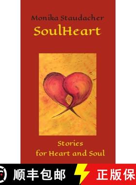 【3-4周达】SoulHeart: Stories for Heart and Soul [9783347274044]