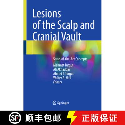 【3-4周达】精装 Lesions of the Scalp and Cranial Vault: State-of-the-Art Concepts [9783031882432]