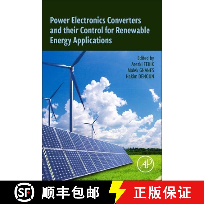 【3-4周达】Power Electronics Converters and Their Control for Renewable Energy Applications [9780323919418]