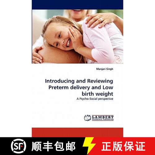 预订 Introducing and Reviewing Preterm delivery and Low birth weight [9783844390025]