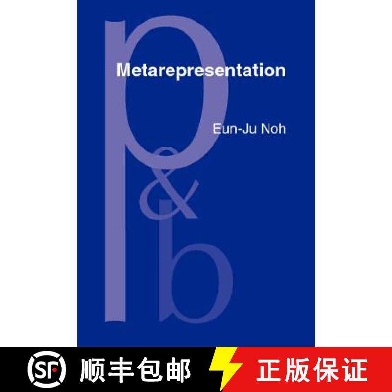【2-3周达】Metarepresentation: A relevance-theory approach [9789027250841]