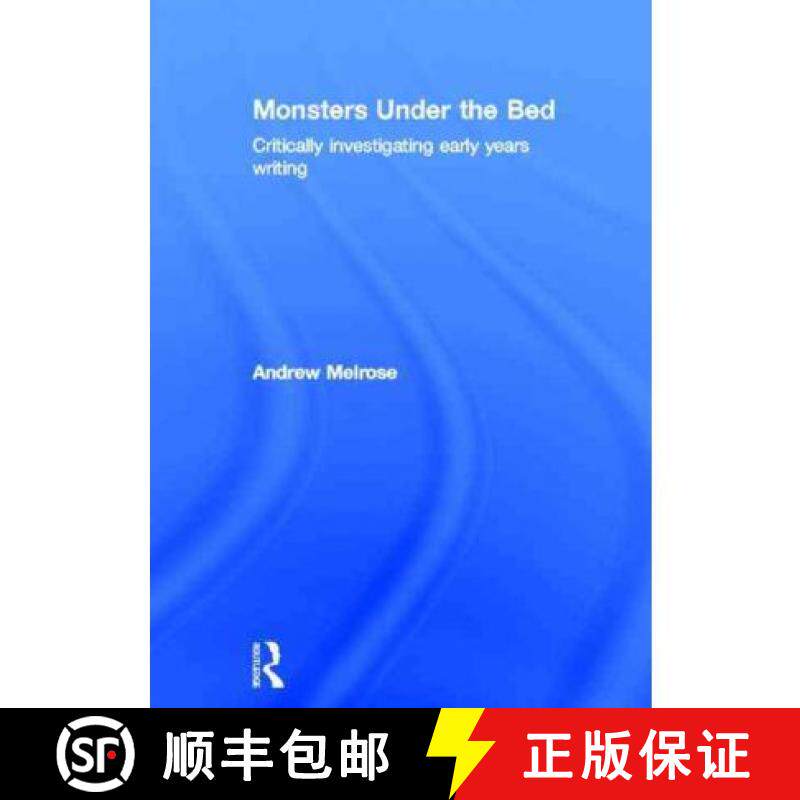 【3-4周达】精装 Monsters Under the Bed : Critically investigating early years writing [9780415617499] - 实物图
